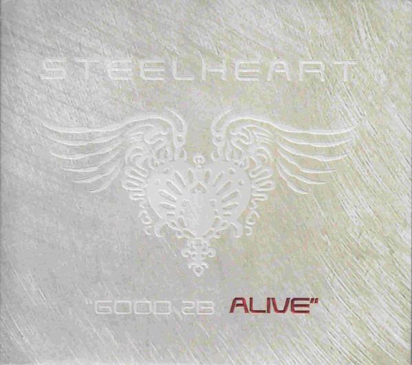 Steelheart - Good 2B Alive