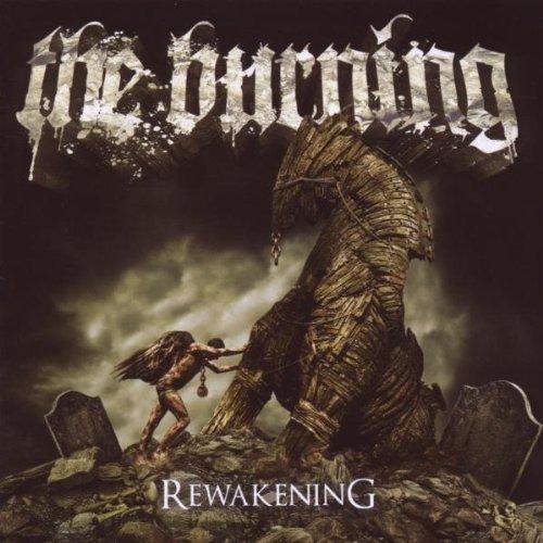 Burning, the - Rewakening