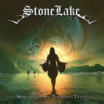 Stonelake - Marching on Timeless Tales
