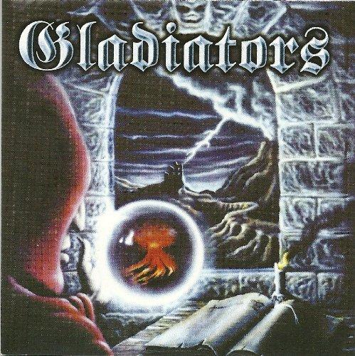 Gladiators - Bound to Steel