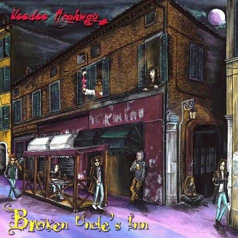 Voodoo Highway - Broken Uncle's Inn