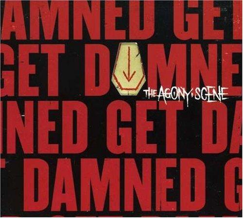 Agony Scene, The - Get Damned