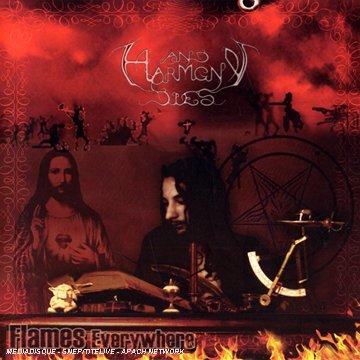 And Harmony Dies - Flames Everywhere