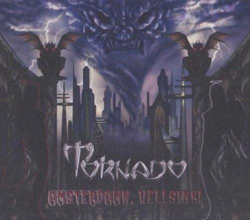 Tornado ( FIN ) - Amsterdamn, Hellsinki