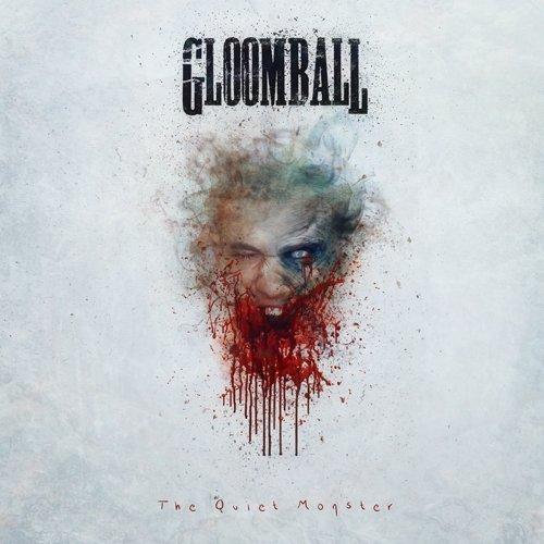 Gloomball - The Quiet Monster -> CREMATORY