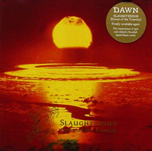 Dawn - Slaughtersun (Crown of the Triarchy) RE-ISSUE