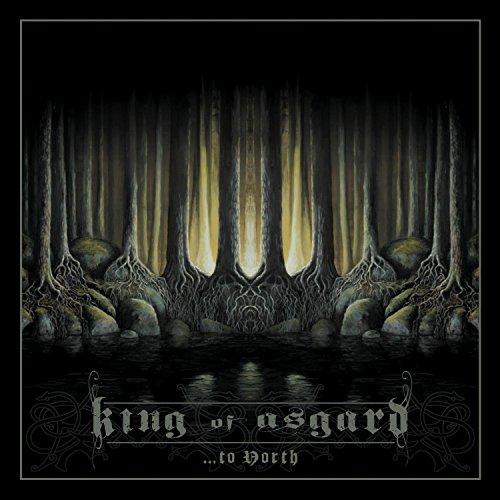 King of Asgard - ...to North LTD EDITION