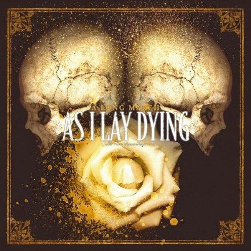 As I Lay Dying - A Long March: the First Recordings