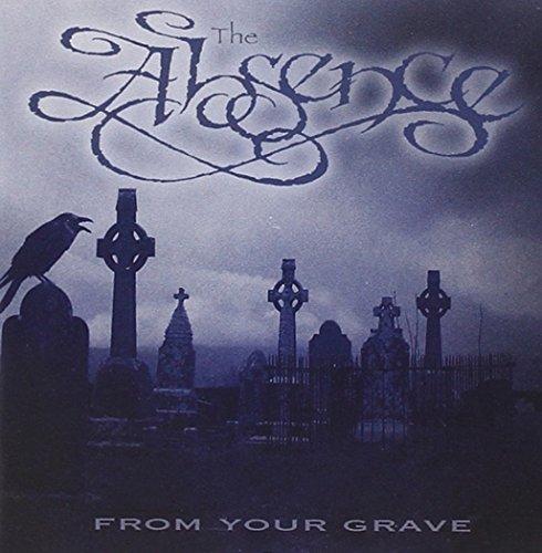 The Absence - From Your Grave
