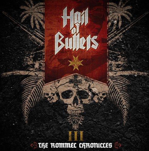 Hail of Bullets - III the Rommel Chronicles PESTILENCE GOREFEST
