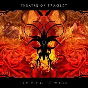 Theatre of Tragedy - Forever Is the World LTD ED +1 BONUSTRACK