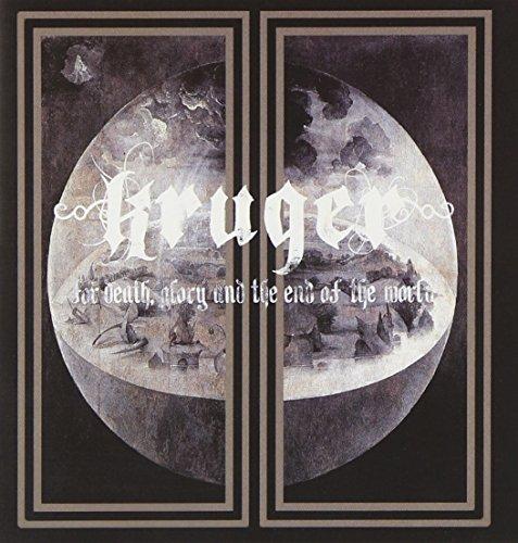 Kruger - For Death Glory And The End GOJIRA
