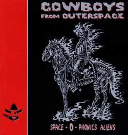 Cowboys From Outerspace - Space-O-Phonic Aliens