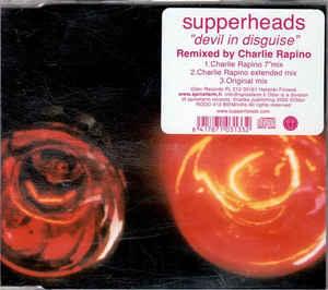 Supperheads - Devil in Disquise