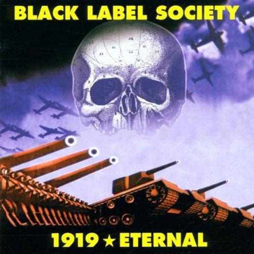Black Label Society - 1919 Eternal ZAKK WYLDE