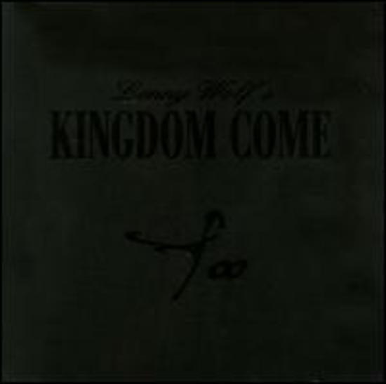 Kingdom Come - Too