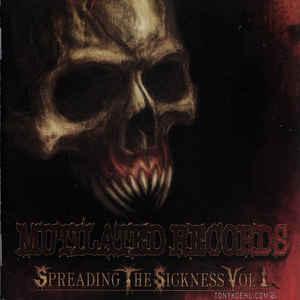 VA - Mutilated Records Spreading The Sickness Vol. 1 YATTAI CREPITATION