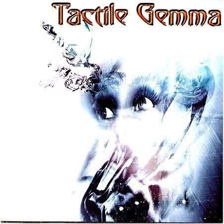 Tactile Gemma - Tactile Gemma + BONUS TRACKS