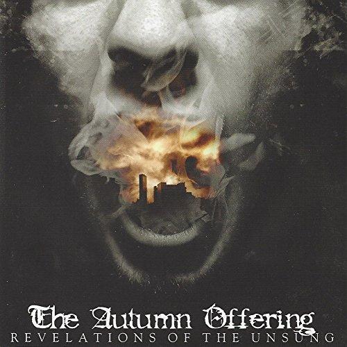 Autumn Offering - Revelations of the Unsung