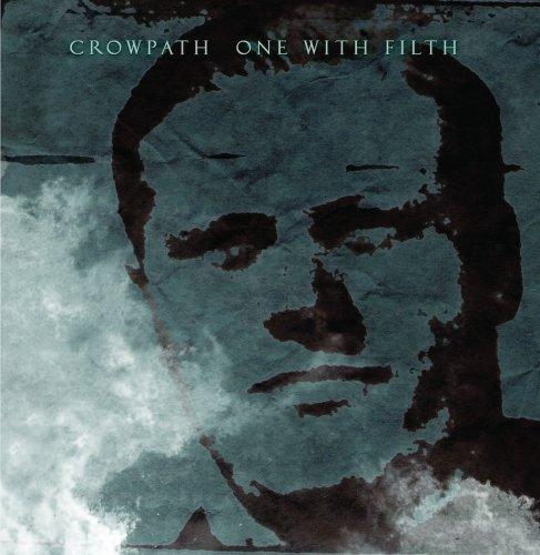 Crowpath - One With Filths