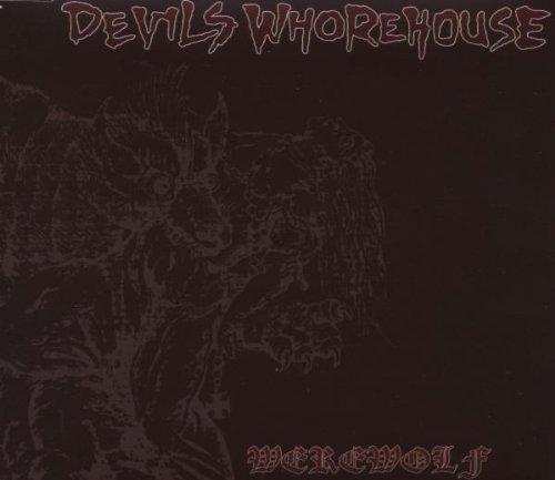 Devils Whorehouse - Werewolf
