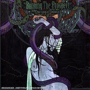 Burning the Prospect - No Great Design +6 BONUSTRACKS