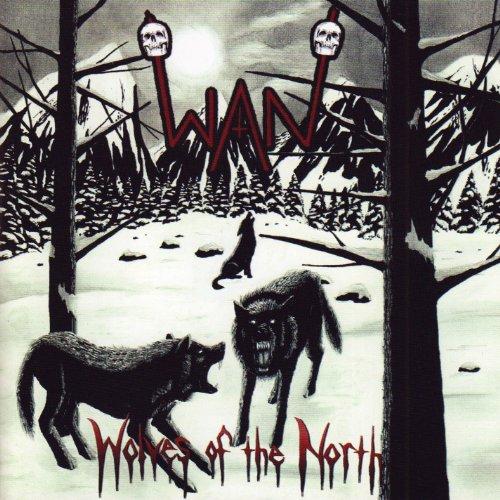 Wan - Wolves of the North