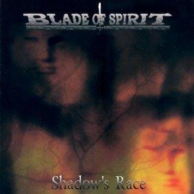 Blade of Spirit - Shadow's Race