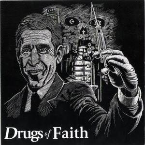 Drugs of Faith - same