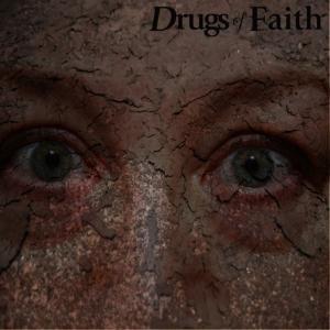 Drugs of Faith - Corroded HIS HERO IS GONE PIG DESTROYER