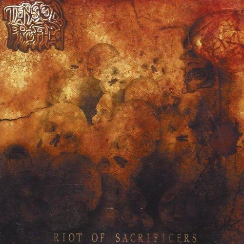 Tension Prophecy - Riot of Sacrificers