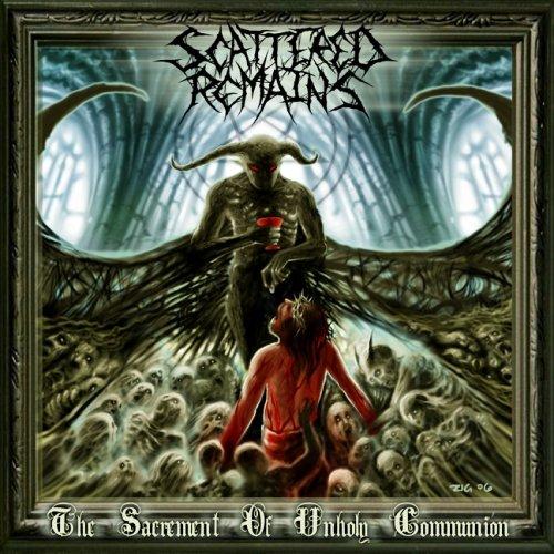 Scattered Remains - The Sacrement WHORE OF BETHLHEHEM