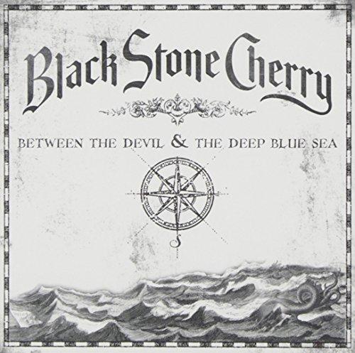 Black Stone Cherry - Between the Devil & the Deep Blue Sea