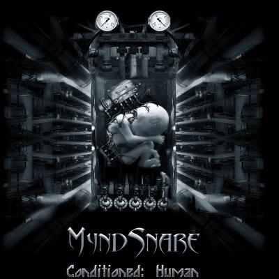Mynd Snare - Conditioned: Human