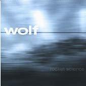 Wolf - Rocket Science BROKEN DOG