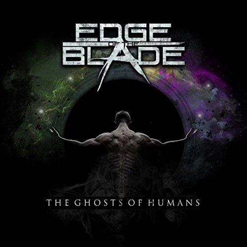Edge of the Blade - The Ghosts of Humans SHY AFTER HOURS
