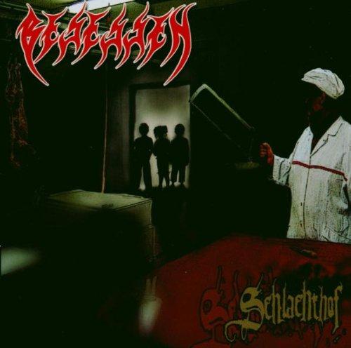 Besessen - Schlachthof