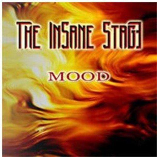 Insane Stage, The - Mood