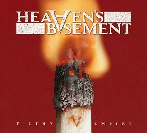 Heaven's Basement - Filthy Empire
