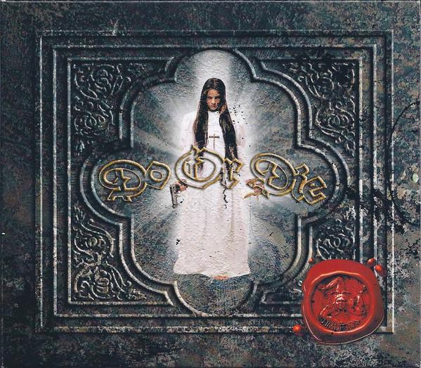 Do Or Die - Tradition