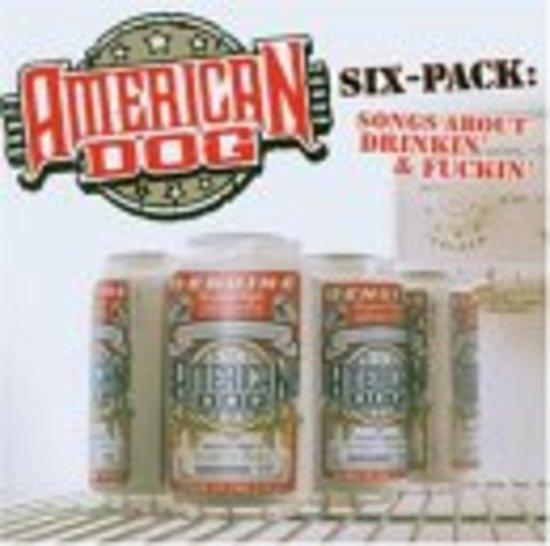 American Dog - Six Pack