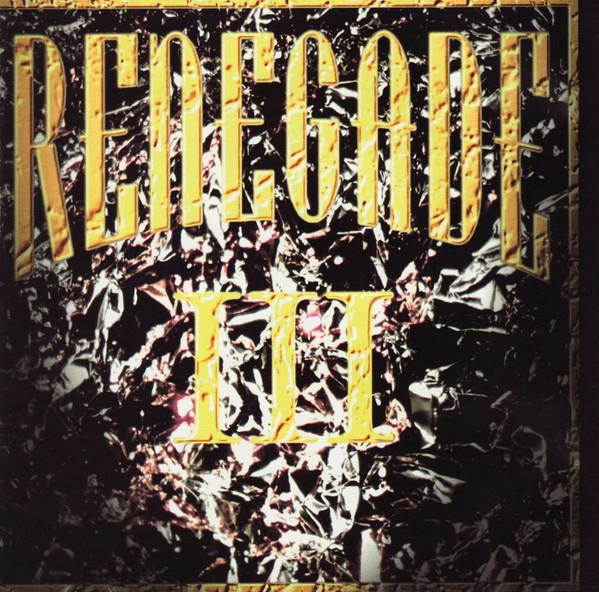 Renegade - III