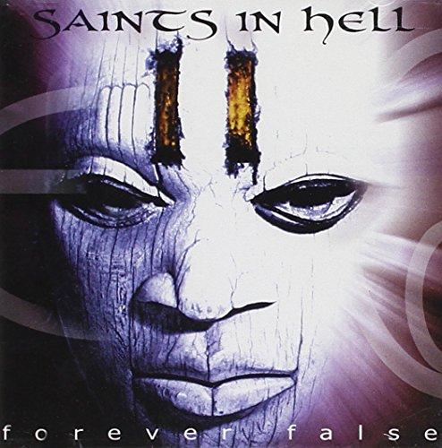 Saints In Hell - Forever False TENEBRE FLEGMA