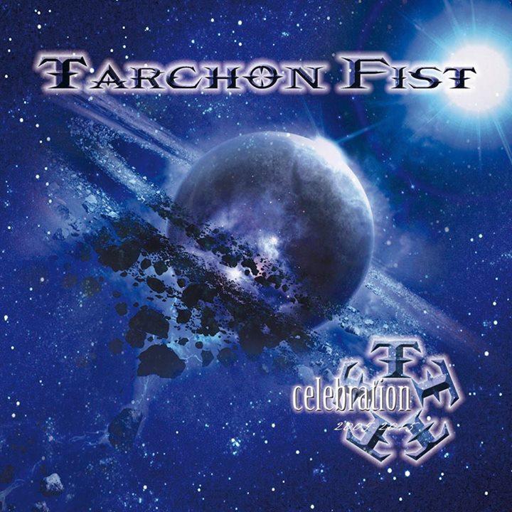 Tarchon Fist - Celebration 2005-2015