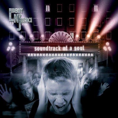 Liberty N' Justice (Skid Row Stryper) - Soundtrack Of A Soul
