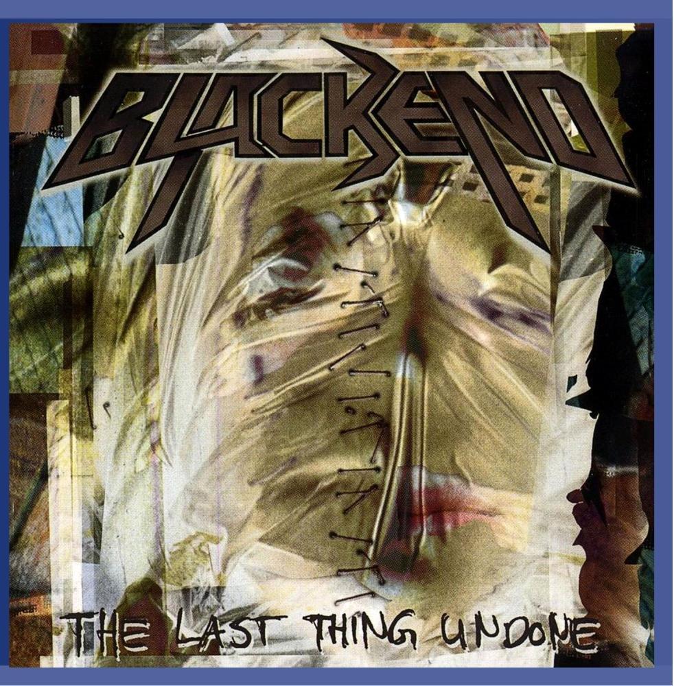 Blackend - The Last Thing Undone