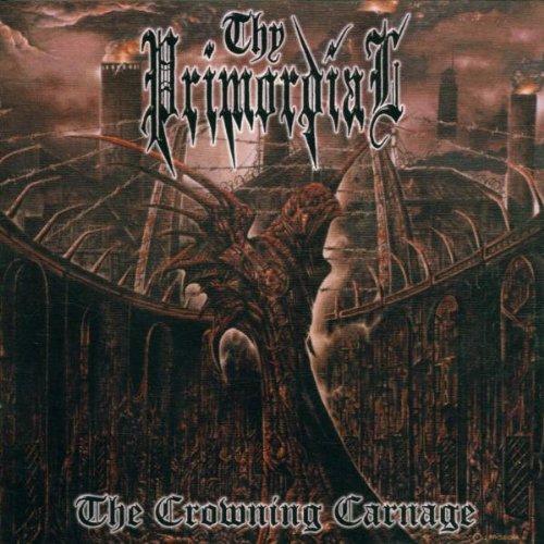 Thy Primordial - The Crowning Carnage