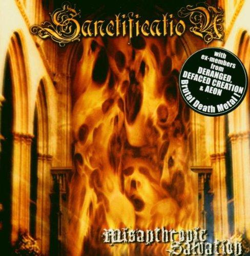 Sanctification (Deranged) - Misanthropic Salvation