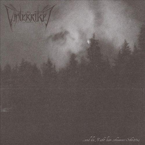 Vinterriket - ...und die Nacht kam schweren Schrittes