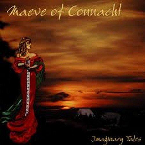 Maeve of Connacht - Imaginary Tales feat. Hubi Meisel